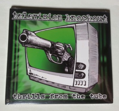 TELEVISION KNOCKOUT Thrills From The Tube CD digipak | SEALED | BERLIN PUNK ANR