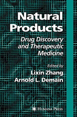 NATURAL PRODUCTS: DRUG DISCOVERY AND THERAPEUTIC MEDICINE By Lixin Zhang VG
