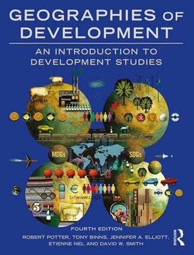 Geographies Of Development : An Introduction To Development Studies Robert Potter - Image 2