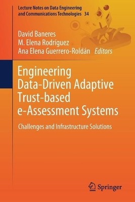 Engineering Data-Driven Adaptive Trust-based e-Assessment Sys... - 9783030293253