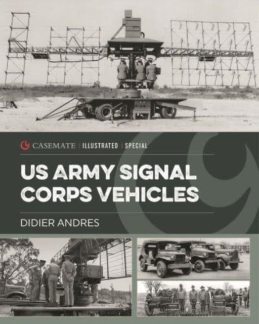 U.s. Army Signal Corps Vehicles 1941-45 Didier Andres - Image 2