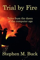 Stephen M Buck | Trial By Fire | Taschenbuch | Englisch (2012) | Outskirts Press