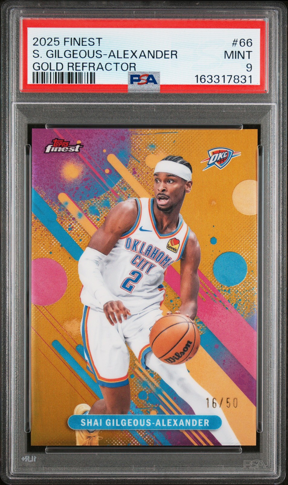 2025 TOPPS FINEST GOLD REFRACTOR #66 SHAI GILGEOUS-ALEXANDER 16/50 PSA 9