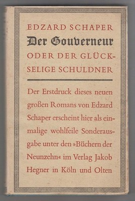 Der Gouverneur oder Der glückselige Schuldner. Schaper, Edzard