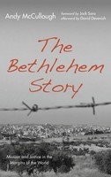 Andy Mccullough | The Bethlehem Story | Buch | Englisch (2021) | Gebunden
