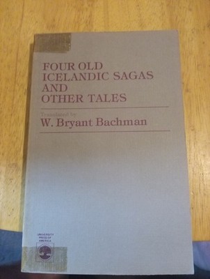 Four Old Icelandic Saga's And Other Tales