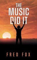 Fred Fox | The Music Did It | Taschenbuch | Englisch (2025) | Fred Fox