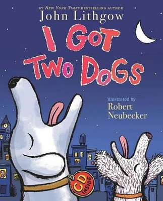 John Lithgow I Got Two Dogs (CD) (US IMPORT)
