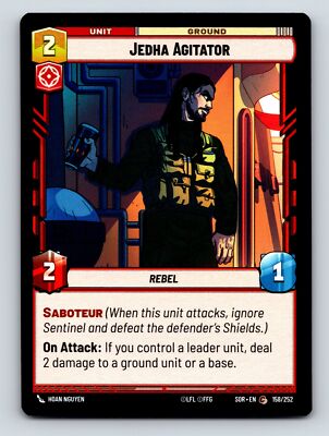 Cunning Aggression Jedha Agitator Rebel Unit Ground Saboteur 2C 2H 1P