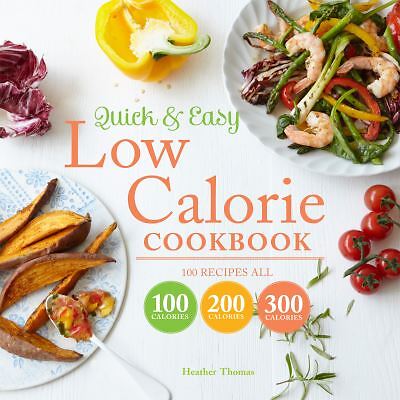 Quick & easy low calorie cookbook - Heather Thomas - Picture 1 of 1
