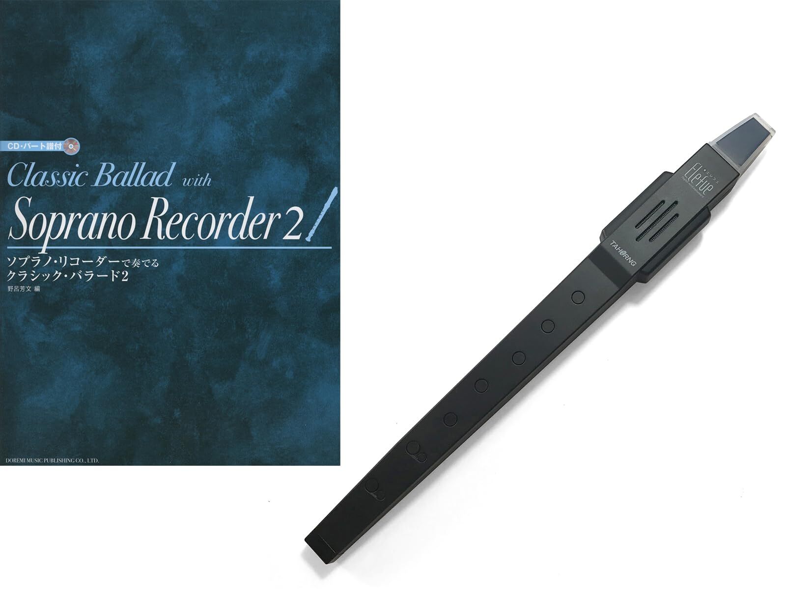 Elefue + Classic Ballads 2 for Soprano Recorder with CD and Sheet Music