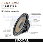 FOCAL P30FSE Flax EVO Subwoofer 12"/30 Cm 600 Watts - 300 Wrms 4 Ohms