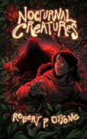 Robert P. Ottone | Nocturnal Creatures | Taschenbuch | Englisch (2025)