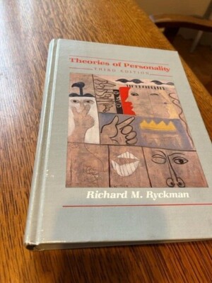 Theories of Personality Third edition  Richard Ryckman 1985