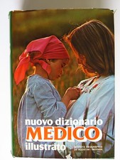 Nuovo Dizionario Medico Illustrato - De Agostini, 1979
