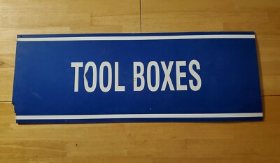 Vintage Plastic w/ Applied Lettering Hardware Store Sign TOOL BOXES 32''x12'' 