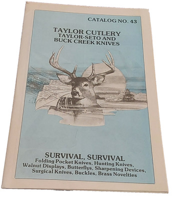Taylor Cutlery Taylor-Seto Buck Creek German Knives Catalog 43 Survival Survival