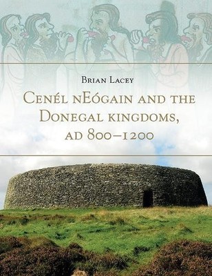 Brian Lacey Cenel Neogain and the Donegal Kingdo (Gebundene Ausgabe) (US IMPORT)