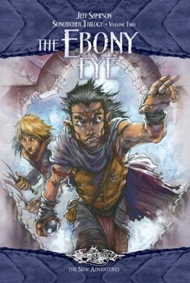 The Ebony Eye: Suncatcher Trilogy, Volume Two (Dragonlance: The New Adventur...