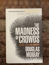 The Madness of Crowds