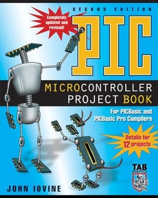 PIC-Mikrocontroller-Projektbuch: Für PIC Basic Und PIC Basic Pr