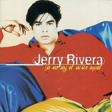 Ya No Soy El Nino Aquel von Jerry Rivera | CD | Zustand sehr gut