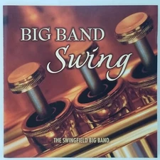Swingfield Big Band Swing CD VG Jazz + Free Outer Sleeve