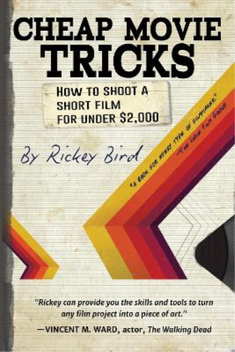 Rickey Bird Cheap Movie Tricks (Tascabile)