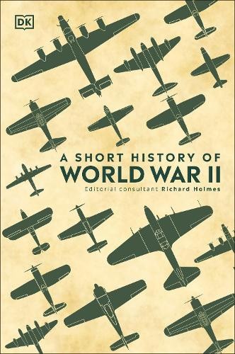 A Short History of World War II by DK HARDBACK - Image 6