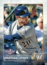 2015 Topps Opening Day #44 Jonathan Lucroy