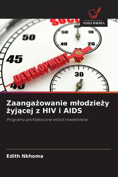 Zaanga¿Owanie M¿Odzie¿Y ¿Yj¿Cej Z HIV I Aids Edith Nkhoma Taschenbuch Polnisch-image