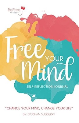 Free Your Mind Journal, Sudberry, Siobhan