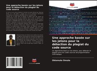 Okiemute Omuta | Une Approche BaséE Sur Les Jetons Pour La DéTection Du...
