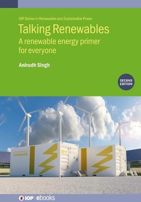 Talking Renewables (Second Edition): A renewable energy primer for everyone by A