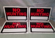 NO HUNTING * HILLMAN SIGN CENTER * NEW 🇺🇸USA MADE🇺🇸 # 839940 LOT OF 4 🤗FS&H