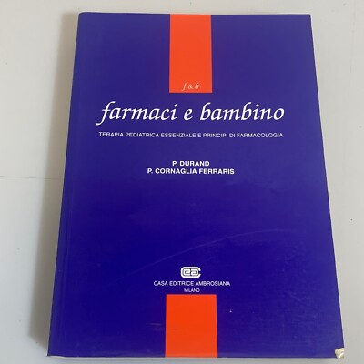 Arzneimittel und Kindertherapie Kinder. Durand Ferraris. Ambrosiana
