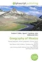 Frederic P. Miller (U. A.) | Geography Of Mexico | Taschenbuch | Englisch (2026)