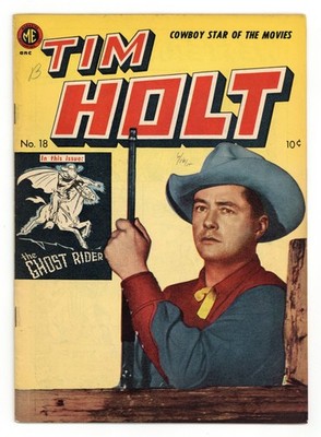 Tim Holt #18 VG 4.0 1950