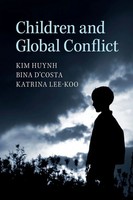Kim Huynh (U. A.) | Children And Global Conflict | Taschenbuch | Englisch (2015)