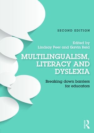 Multilingualism, Literacy and Dyslexia - 2nd Edition
