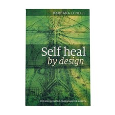 Barbara ONeill Self Heal By Design Book World...