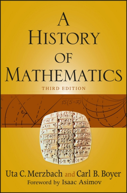A History of Mathematics by Carl B.  Boyer (Paperback Book)