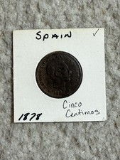 1878 OM SPAIN 10 Centimos ( Bronze Coin ) Alfonso XII In Case