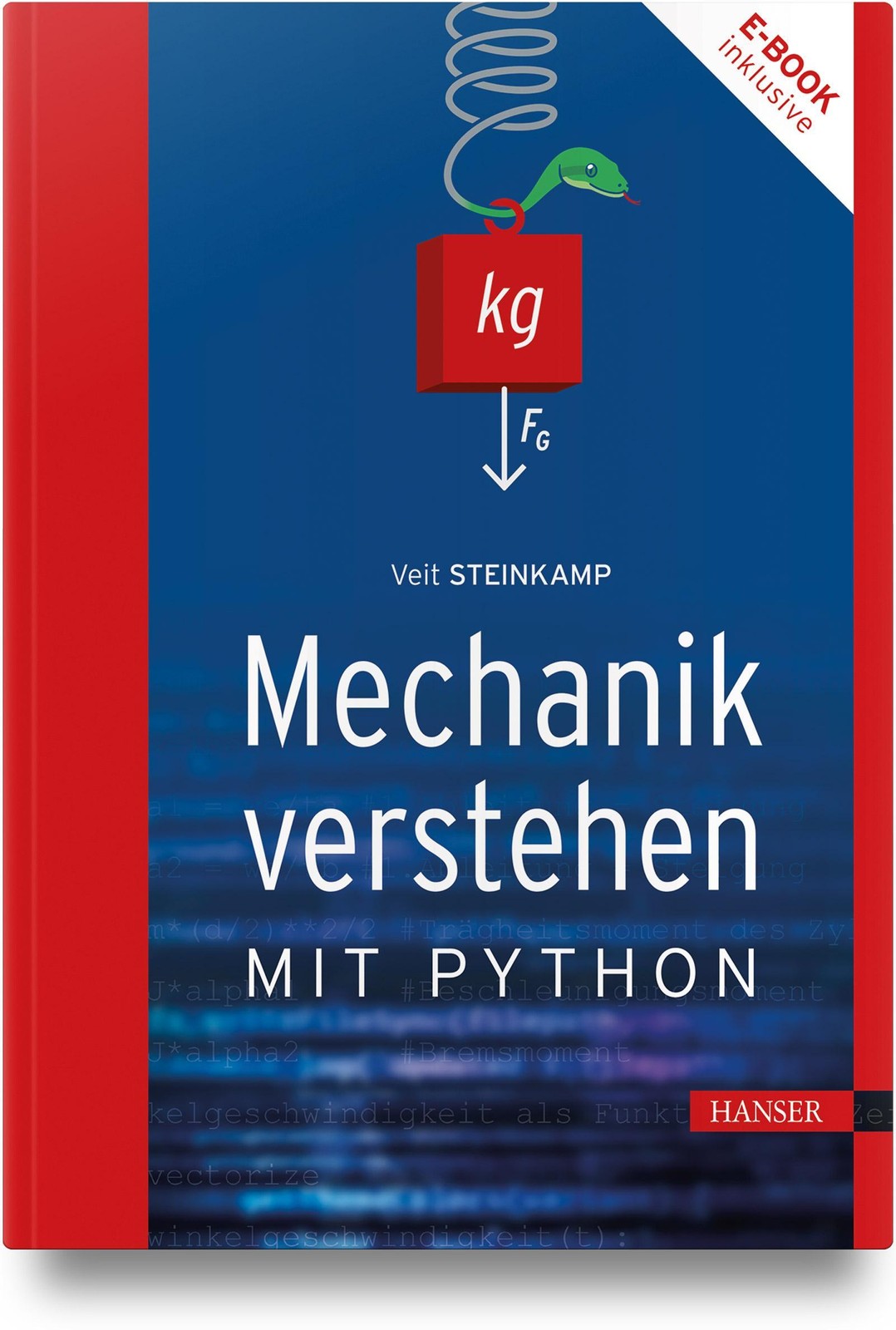 Mechanik verstehen mit Python Veit Steinkamp