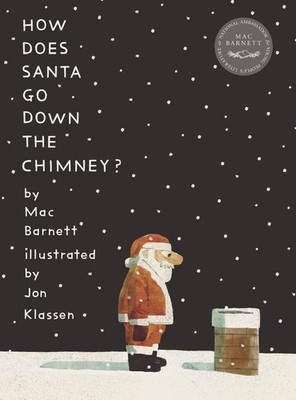 How Does Santa Go Down the Chimney? | Mac Barnett | englisch