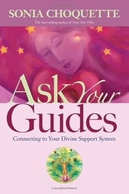 Ask Your Guides, Choquette, Sonia, Used; Very Good Book