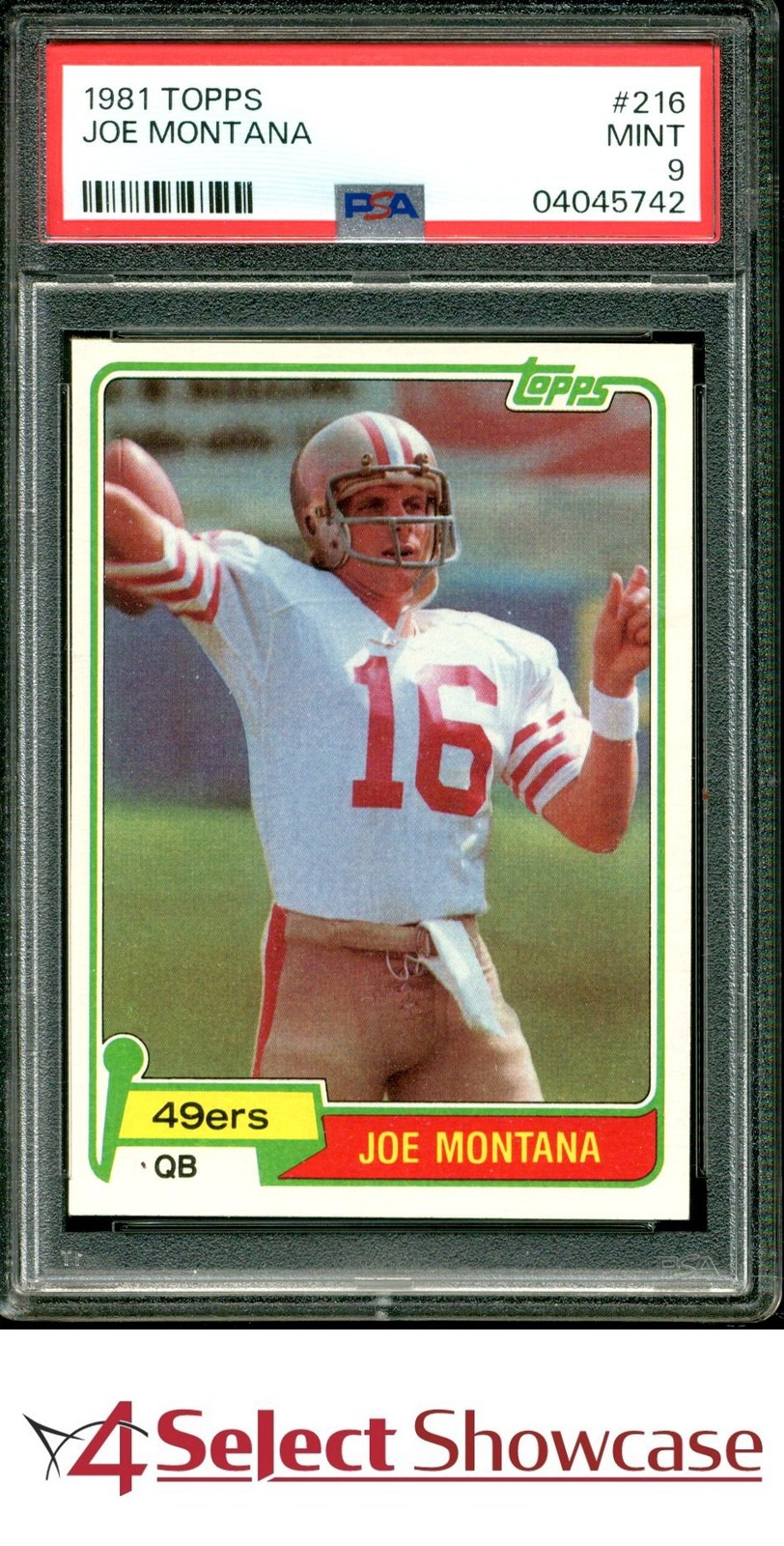 1981 TOPPS #216 JOE MONTANA RC 49ERS HOF PSA 9