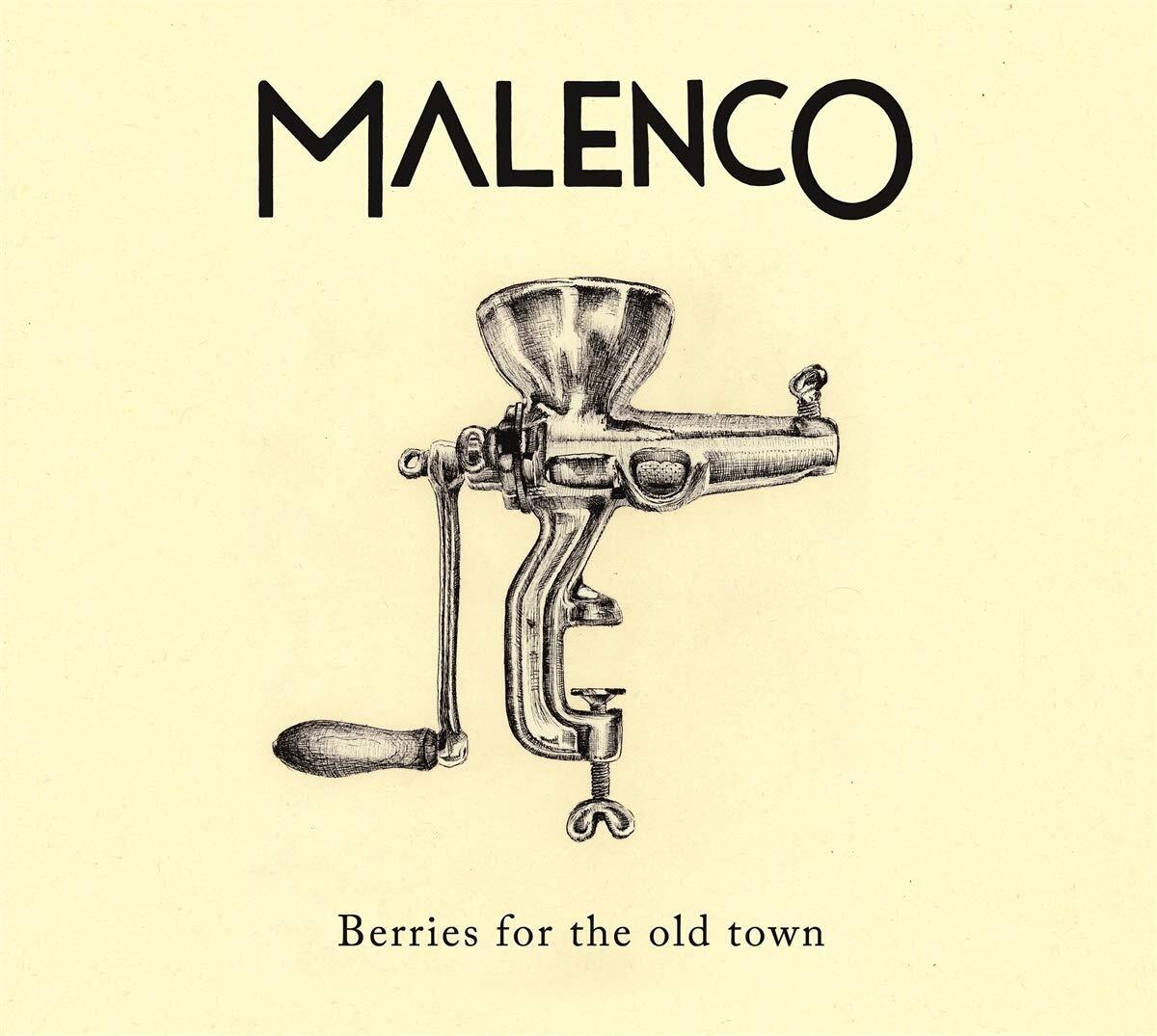 Malenco Berries For The Old Town (CD)