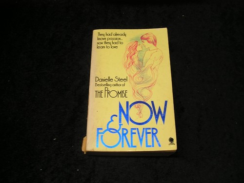 Now & Forever by Danielle Steel