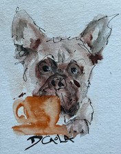 ACEO Original Miniature Pen Watercolour painting French bulldog Dog Cuppa art